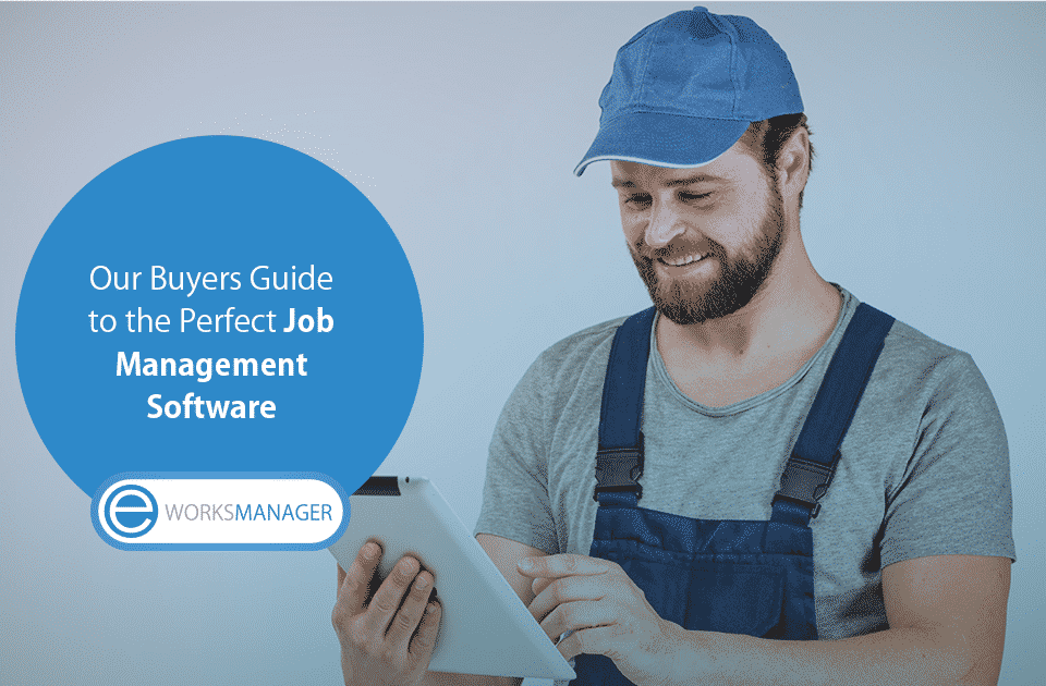 Buyers Guide - Job Management Software