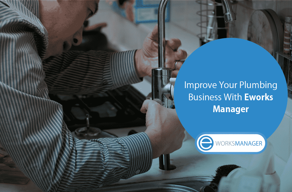 Eworks and the plumbing industry