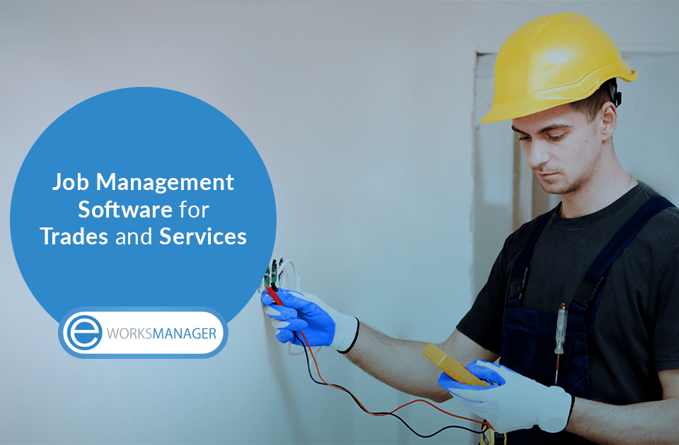 Job Management Software for Trades and Services
