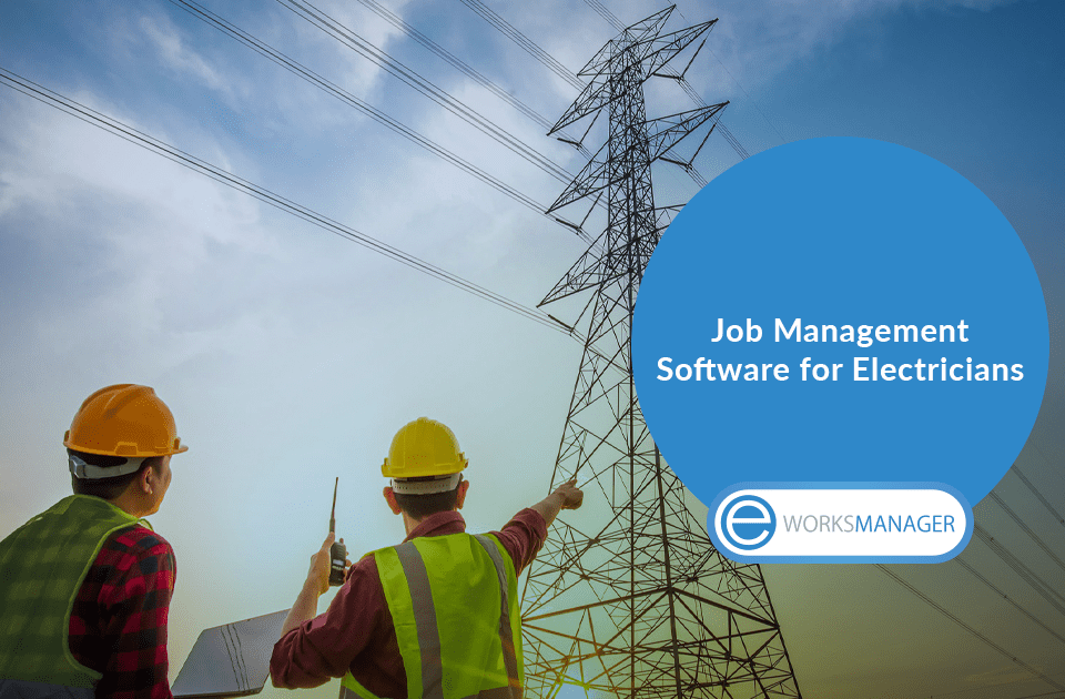 Job Management Software for Electricians